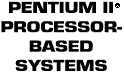 [Click here to view Pentium II systems]