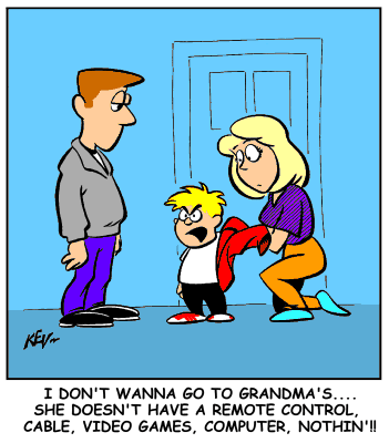 I dont' wanna go to grandma's...