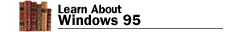 Learn About Windows 95