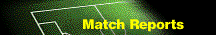 [Match Reports]